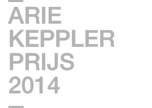 Juryrapport Arie Keppler Prijs 2014